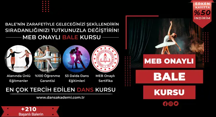 MEB Onaylı Bale Kursu Fiyatları – Erken Kayıtta %50 İndirim