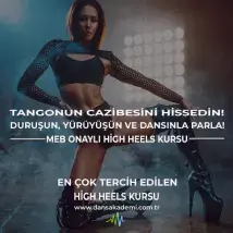 High Heels Kursu - Feminenliğin Tanımını Yeniden Yapacağız!