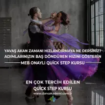 Quick Step Kursu - Neşeli Ritimlerin Dansıyla Büyüleyin!