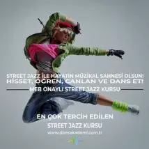 Street Jazz  -  Street Jazz ile Hayatın Müzikal Sahnesi Olsun!